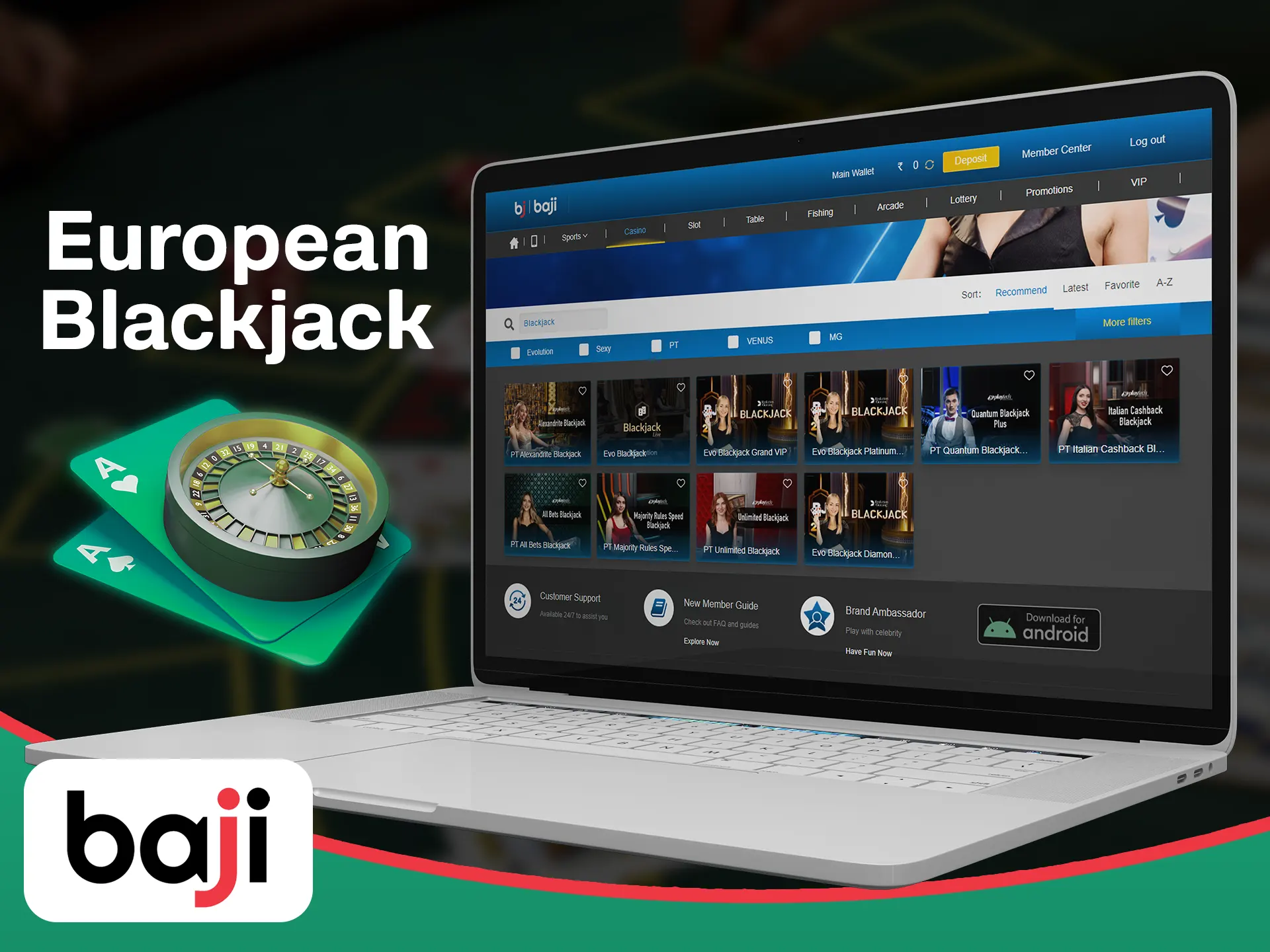 Win money by playing European type of blackjack at the Baji.