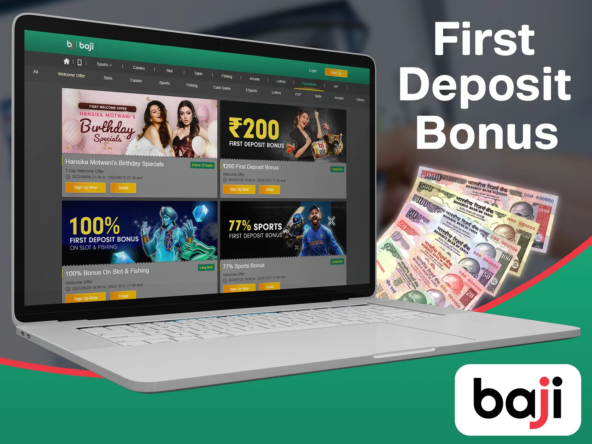 Make the first deposit and get a bonus at the Baji.