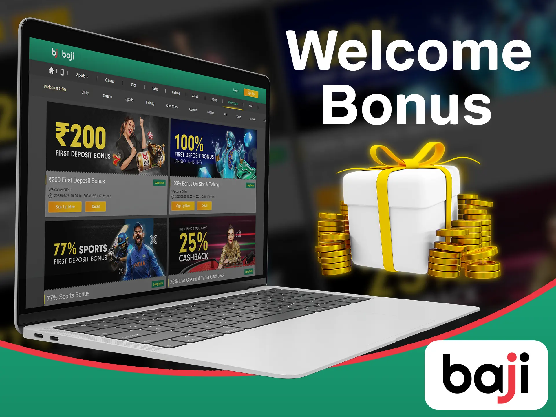 Get a casino welcome bonus after playing casino games in Baji casino.