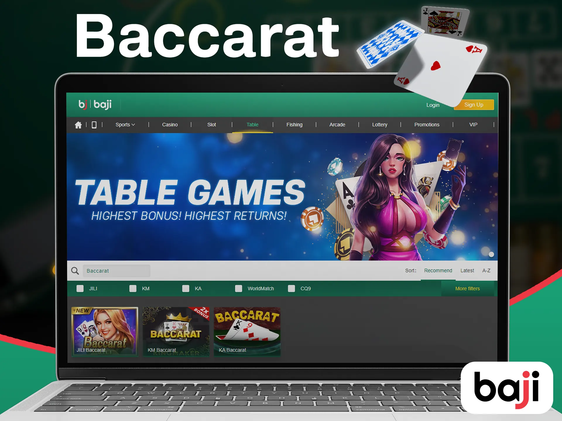 Play baccarat games with real people at the Baji.