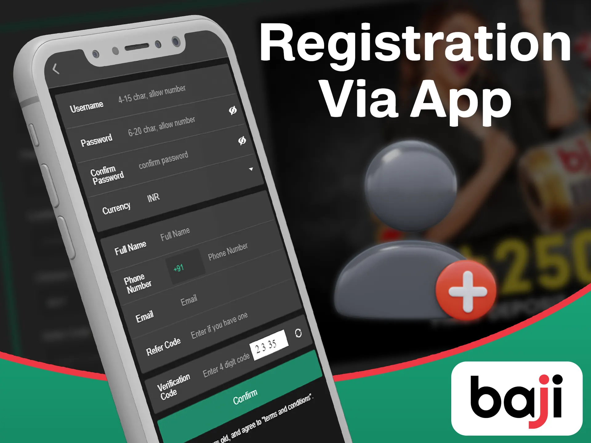 Register quicker by using the Baji app.