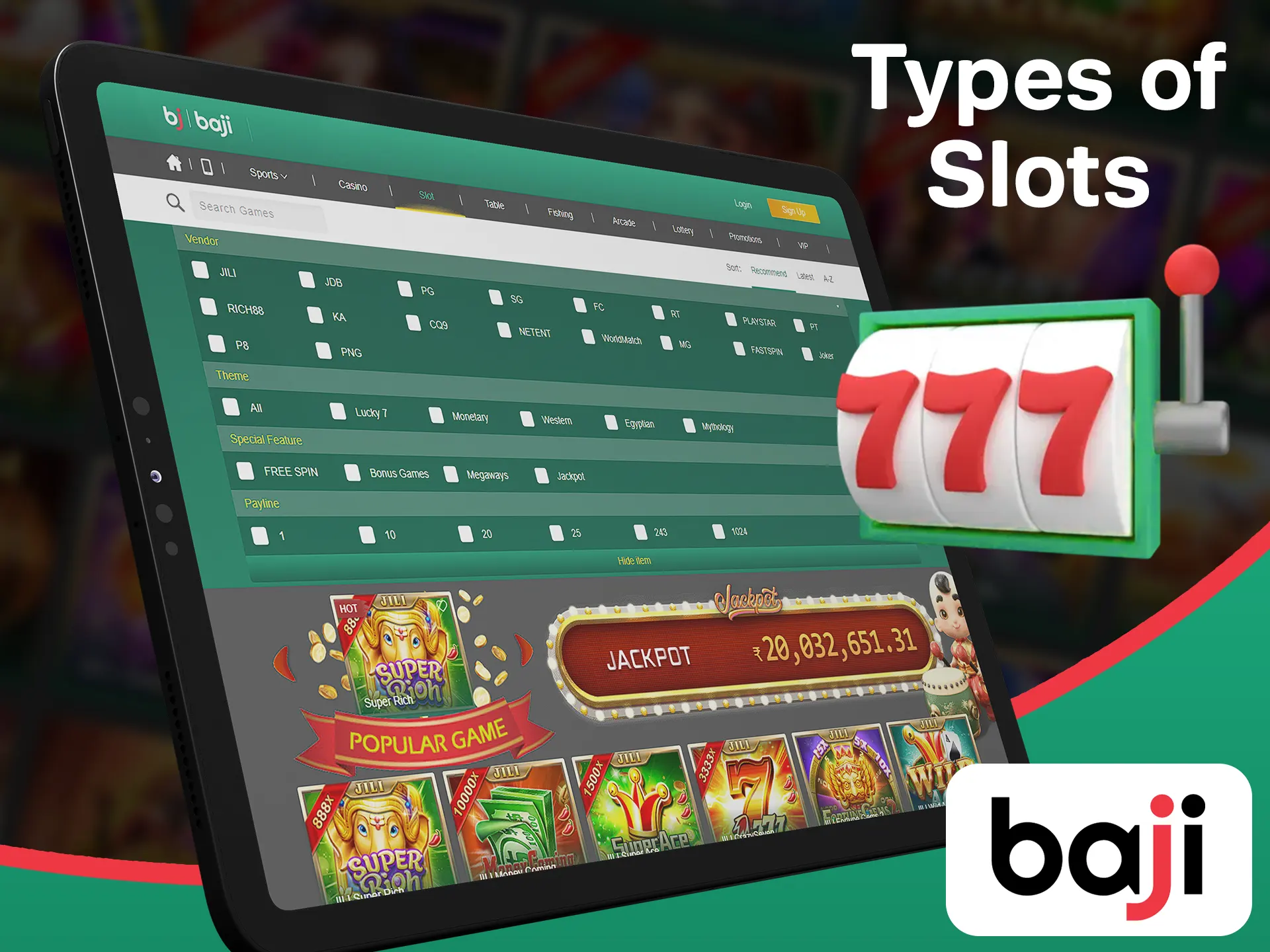 Check for the different types of slots at the Baji.