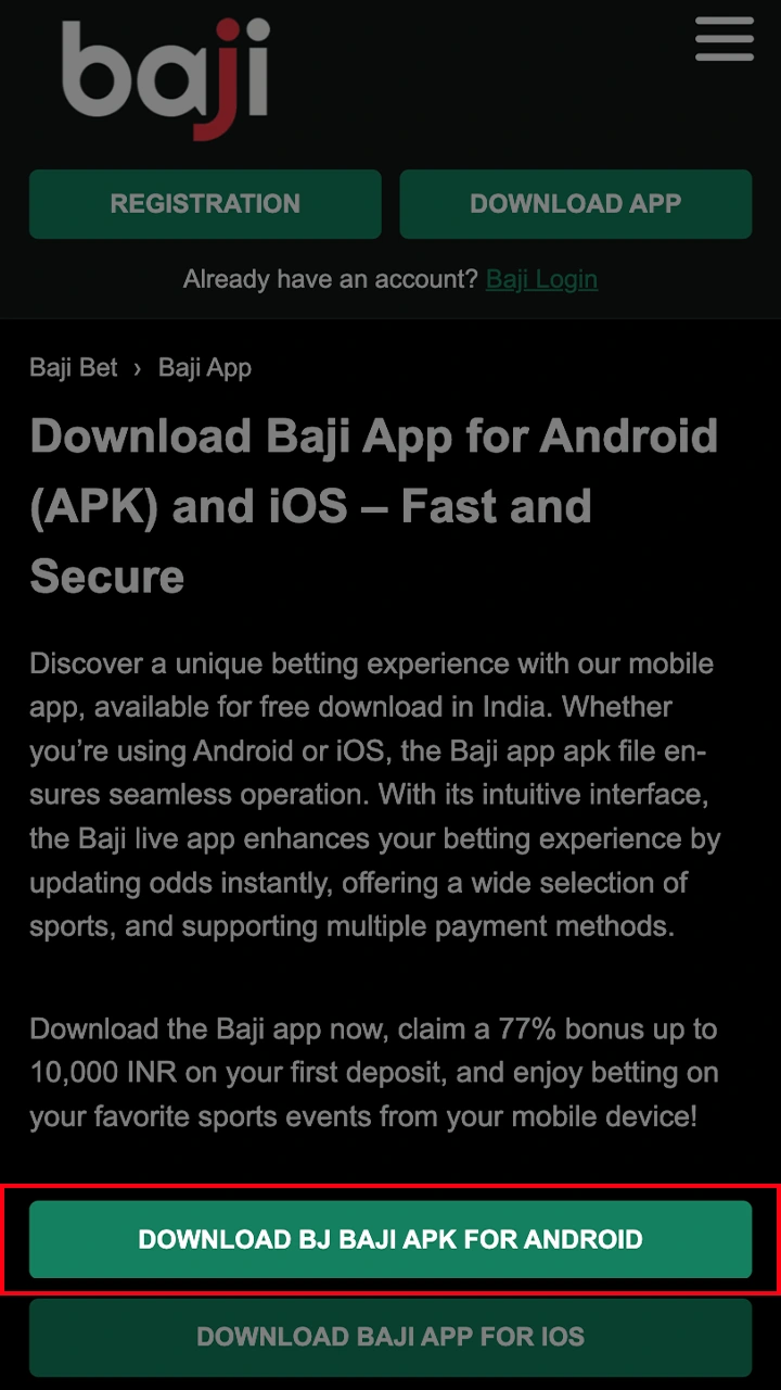 Visit the official Baji website to download the APK file.
